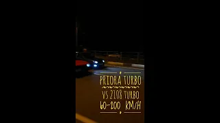 ГОНКА 60-200 KM/H : PRIORA TURBO VS 2108 TURBO