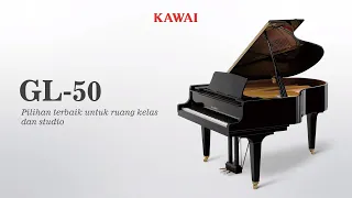 OVERVIEW KAWAI GL-50