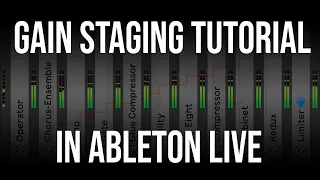 Gain Staging Tutorial