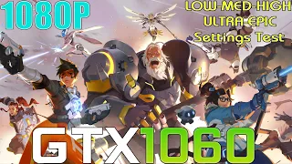 GTX 1060 ~ Overwatch 2 [Free To Play] | 1080P LOW To EPIC Settings Performance Test