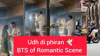 Udh Di Phiran 🕊 Romantic Scene BTS By Bilal Saeed ft. Sunanda Sharma | Behind the scenes |