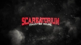 SCAREATORIUM 2017 Columbus, Ohio