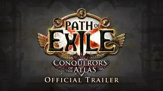 Path of Exile: Conquerors of the Atlas Official Trailer