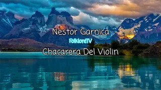 Nestor Garnica - Chacarera Del Violin