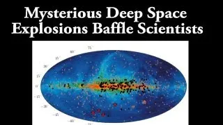 Deep Space Explosions BAFFLE scientists! Neutron Stars? SuperNova?