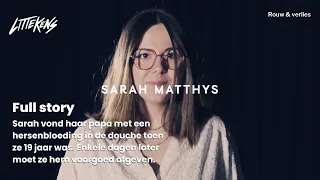 Sarah Matthys full Littekens Verhaal