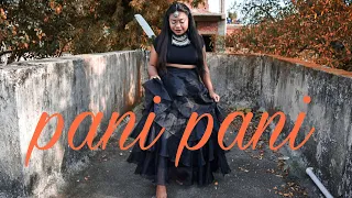 PANI PANI || BADSHAH || JACQUELINE || DANCE COVER  BY MEIRA OMAR AND SIPEL EVIN