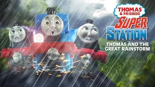 Thomas and the Great Rainstorm #2: Bridge Escape! | Thomas & the Super Station #5 |Thomas & Friends