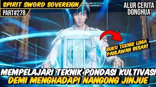 PERSIAPAN CHU YUN MENANTANG PAGODA DEWA API | ALUR CERITA FILM DONGHUA SPIRIT SWORD SOVEREIGN #278