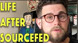 Life After Sourcefed