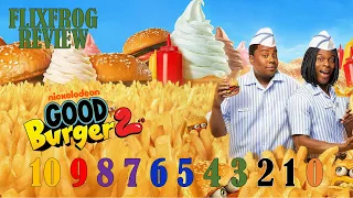 Good Burger 2 Review