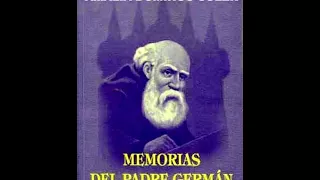 MEMORIES OF FATHER GERMÁN - Part 1 - AMALIA DOMINGO SOLER.
