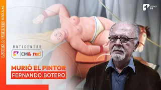 Murió el maestro Fernando Botero, el “artista del volumen” | Canal 1