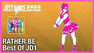 Just Dance 2023 - Rather Be by Clean Bandit ft. Jess Glynne - Fanmade Mashup