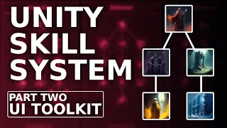 How To Create a Talent System in Unity | Skill Tree Tutorial Part 2 - UI Toolkit