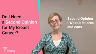 Do I Need a Second Opinion for my Breast Cancer? All You Need to Know