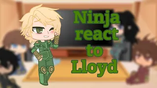 Ninja react to Lloyd Garmadon (Angst) Gaacha.N3rd