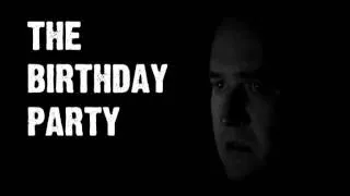 The Birthday Party trailer