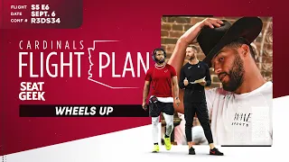 Cardinals Flight Plan 2022 Episode 6: 'Wheels Up'