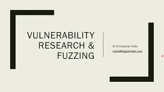 Vulnerability Research & Fuzzing Course Preview