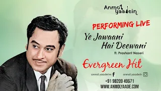 Ye Jawaani Hai Deewani  | Anmol Yaadein | Live Performance