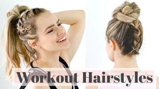 3 Workout Hairstyles for the Gym - Easy Hair Tutorial!