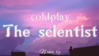 the scientist - coldplay