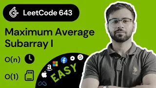 LeetCode 643: Maximum Average Subarray I - Solution and Explanation