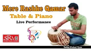 Mere Rashke Qamar #Tabla AND #Piano  #Solo 👌👌👌