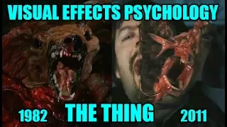 Visual effects psychology: THE THING (1982 vs 2011)
