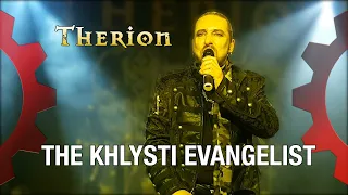 THERION - The Khlysti Evangelist - LIVE