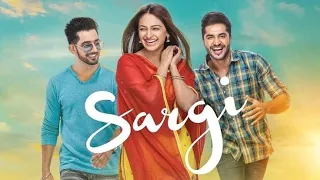 Sargi full movie punjabi movie watch online hd Jassi Gill Babbal rai new movie Rubina bajwa