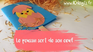 DIY / Bricolage Pâques : le poussin sort de son oeuf ! (Tutoriel vidéo 10 Doigts)