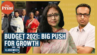 Budget 2021: Big push for growth