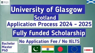 University of Glasgow in Scotland, Fully funded Scholarship 2024,No Application Fee,No IELTS,MS,PHD,