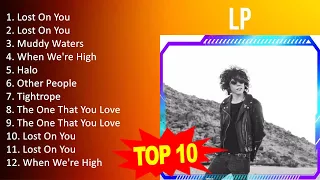 L P 2023 MIX - Top 10 Best Songs - Greatest Hits - Full Album