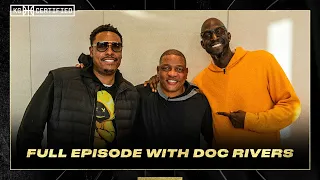 Doc Rivers | Celtics Big 4, Lob City Clippers, 2008 Title ft. Paul Pierce | EP 51| KG Certified