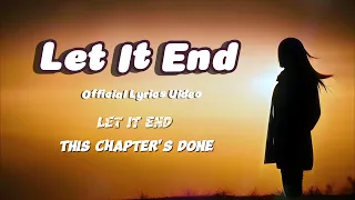 Let It End - NiExshadow [Official Lyrics] English sad song