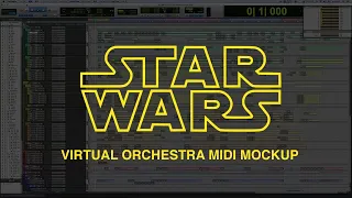 STAR WARS: Main Title (MIDI Mockup)