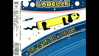 Labelle - Plastic Dog