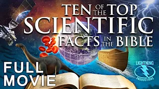 THE TOP TEN SCIENTIFIC FACTS IN THE BIBLE