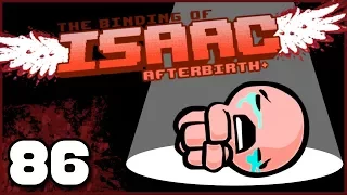 The Binding of Isaac: Afterbirth+ | Ep. 86: Cat Got Your Tongue