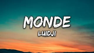 Luidji - Monde (Paroles)