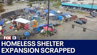 Homeless shelter expansion scrapped in SODO after community protests | FOX 13 Seattle