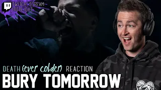 Bury Tomorrow - DEATH (Ever Colder) // Twitch Stream Reaction // Roguenjosh Reacts