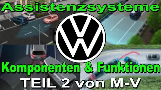 Volkswagen Assistenzsysteme Teil 2 von M-V | VW Komponenten und Funktionen Erklärt