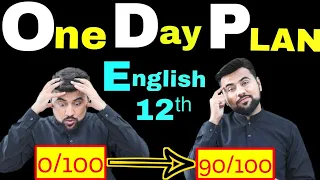 One Day Plan | English class 12th | How to increase your Marks in Exam