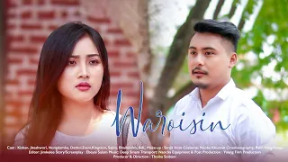 "Waroisin"(Part-4) Final Epi || Kishan, Jiteshwori, Nongdamba,Dathoi Salam || Official Release 2024.