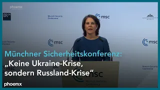 Sicherheitskonferenz: Rede von Außenministerin Annalena Baerbock zur Russland-Ukraine-Krise