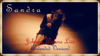Sandra - Johnny Wanna Live (Extended Version) [1992]